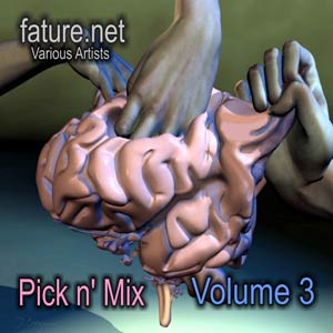 Fature.net - Various Artists - Pick n' Mix Volume 3