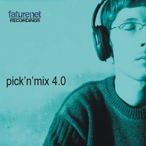 Fature.net - Various Artists - Pick'n'Mix 4.0
