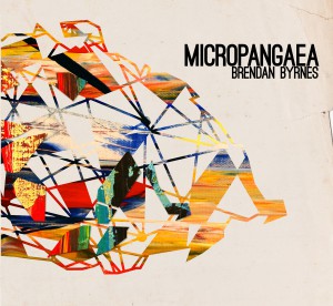 Micropangaea by Brendan Byrnes